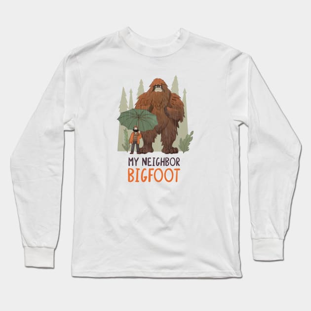 My Neighbor Bigfoot Long Sleeve T-Shirt by fallingspaceship